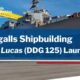 Launch of Jack H. Lucas (DDG 125) | Ingalls Shipbuilding