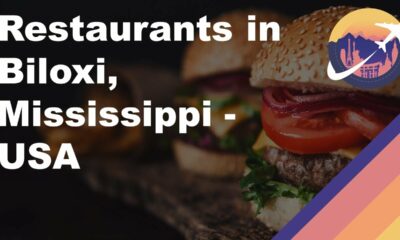 Restaurants in Biloxi, Mississippi – USA