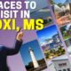 Places to Visit in Biloxi, Mississippi