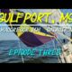 MacGregor 26M:  Gulfport, MS Sailing Galactica – Episode THREE [ 1080HD ]