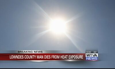 Lowndes County man dies from heat exposure