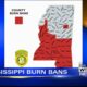 Much of Mississippi remains under burn ban