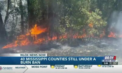 40 Mississippi counties still under a burn ban