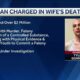 Man Charged in Wife's Death