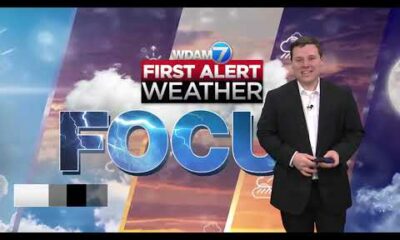 First Alert Weather Focus – March 15, 2024