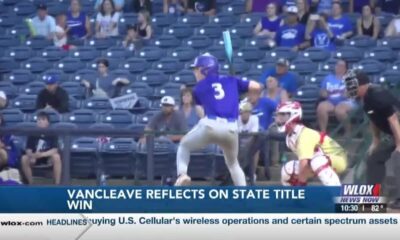 Vancleave baseball reflects on state title win