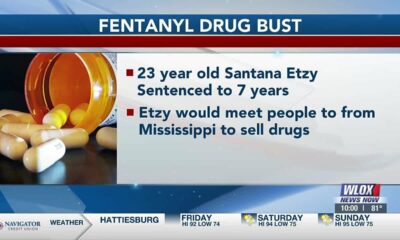 Louisiana man sentenced to 7 years after attempting to distribute fentanyl into Mississippi