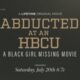 Naturi Naughton-Lewis talks “Abducted at an HBCU: A Black Girl Missing Movie”