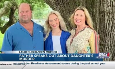 Lauren Johansen’s father speaks out in first in-person interview since her murder