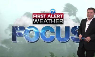 First Alert Weather Focus – July 24, 2024