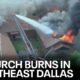 1 firefighter injured as crews battle fire at Pleasant Valley Baptist Church in Dallas