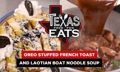 Texas Eats: Oreo-stuffed French Toast and Laotian Boat Noodle Soup