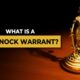 WHAT IS A NO-KNOCK WARRANT?