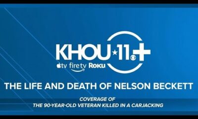 KHOU 11+ | The life and death of Nelson Beckett