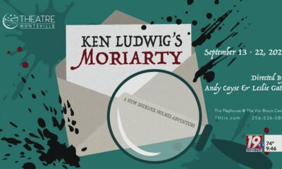 Theatre Huntsville Presents: Ken Ludwig's Moriarty (Sept. 13 - 22) | Sept. 9, 2024 | News 19 at 9 am