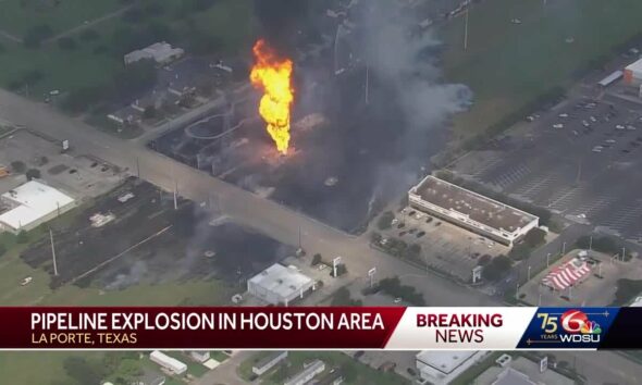 Pipeline explosion in Houston area