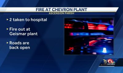 Two injured after fire at Ascension Parish Chevron Plant