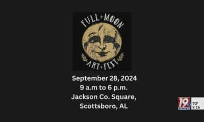 Full Moon Art Fest in Downtown Scottsboro September 28 | Sept. 25, 2024 | News 19 at 9 a.m.