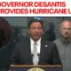 Tracking Hurricane Helene: Governor Ron DeSantis holds press conference