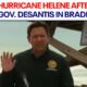 Hurricane Helene aftermath: Ron DeSantis tours Florida, provides updates