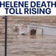 Helene death toll rises to 84, 1,000+ still missing