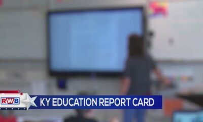 RWB Takeaways from Kentucky’s School Report Card