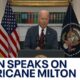 President Biden talks about federal preps for Milton | FOX 5 News