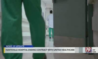 Huntsville Hospital Ending Contract With United Healthcare | Oct. 11, 2024 | News 19 at 4 p.m.