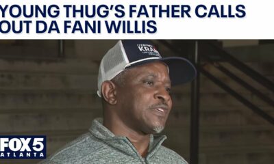 Young Thug's father calls out Fulton County DA | FOX 5 News