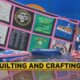 Quilting and Crafting