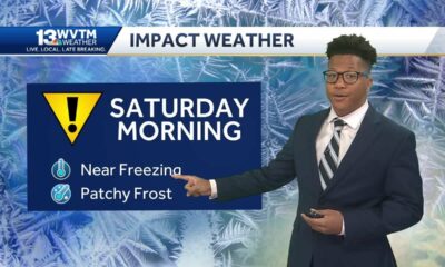 Alabama Impact: Saturday morning will start near-freezing, but some warmer weather returns in Ala...