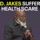 Bishop TD Jakes treated after medical emergency