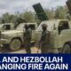 Israel-Hezbollah exchanging fire days after agreeing to pause | FOX 7 Austin