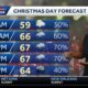 Christmas Eve and Day Forecast