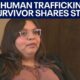 Human trafficking survivor speaks out | FOX 7 Austin