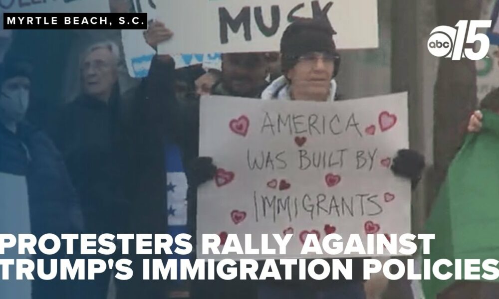 Protesters in Myrtle Beach rally against Trump's immigration policies, demand compassion