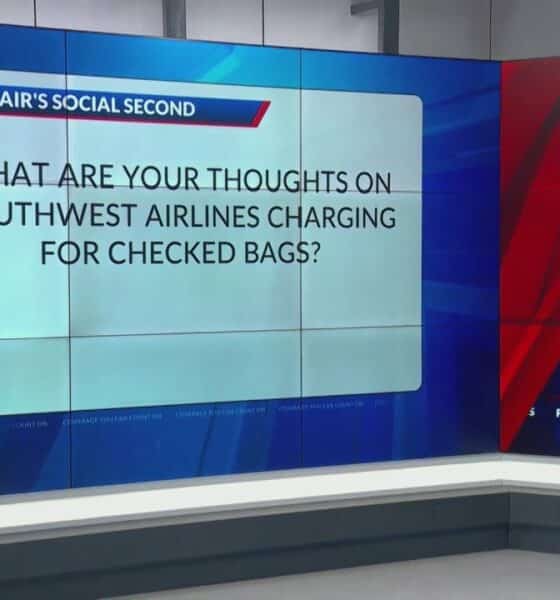 Blair's Social Second: What are your thoughts on Southwest Airlines charging for checked bags?